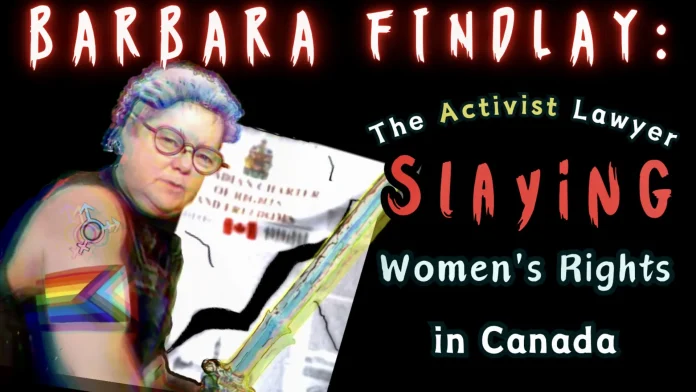 Barbara Findlay: The Activist Lawyer Slaying Women's Rights in Canada