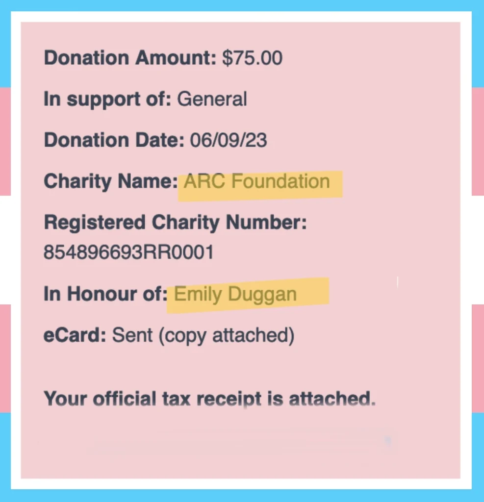 TRT World's Gender Wars in Canada- Online harassment of Emily Duggan by trans activists.
It's a donation receipt to the ARC Foundation for $75.