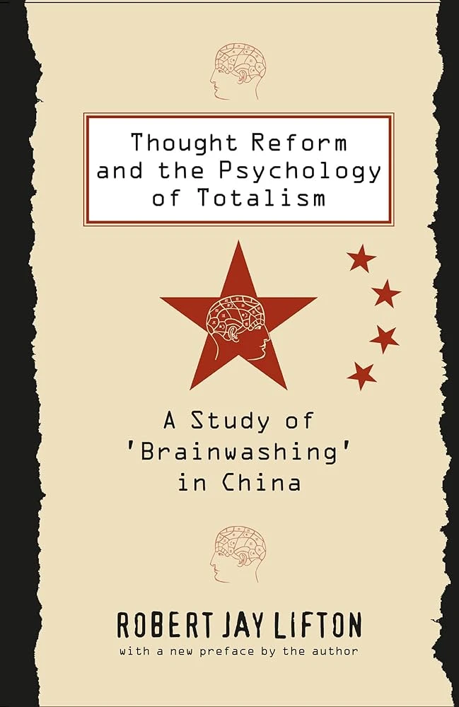 A book cover with a cream/tan background bordered by black torn-paper-edge graphics along the left and right sides. At the top center is a small line-drawing icon of a human head in profile with a phrenology-style diagram of a brain divided into labeled sections. Below it, inside a red-bordered white rectangular box, black text reads: "Thought Reform and the Psychology of Totalism" in a typewriter-style font. Below the text box is a large red five-pointed star containing the same brain/head icon in outline, with four smaller solid red stars arranged in a vertical line to its right (resembling the stars on the Chinese flag). Below the star, black text reads: "A Study of 'Brainwashing' in China." Further down, the same small head/brain icon appears again, followed by the author's name in large bold black capital letters: "ROBERT JAY LIFTON," with smaller text beneath reading "with a new preface by the author."