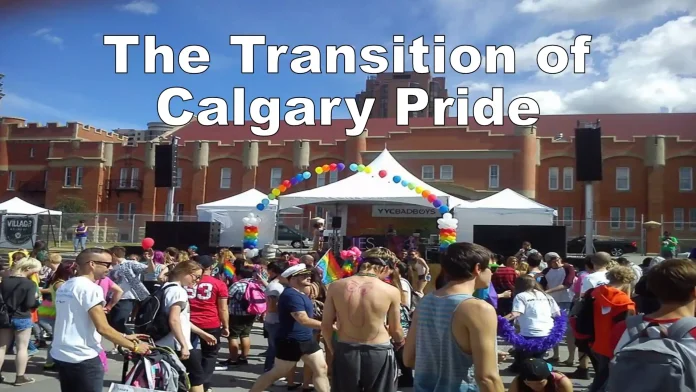 the transition of calgary pride - from gay rights to glorifying medical conversion therapy