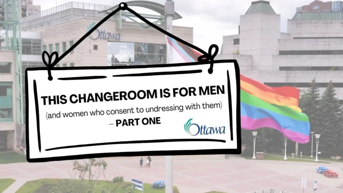 this change room is for men and women who consent to undressing with them part 1 - gender self-identification change rooms canada